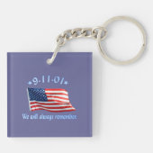 9-11 Memorial zullen we ons altijd herinneren Sleutelhanger (Achterkant)