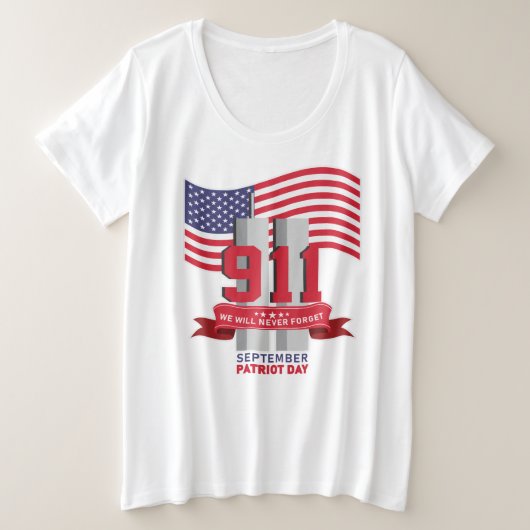 9.11 Patriot Day; Never Forget Grote Maat T-shirt (Design voorkant)
