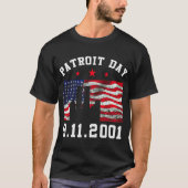 9-11 Patriot Day T-Shirt (Voorkant)