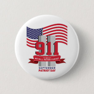 9.11 Patriotdag; Nooit vergeten Ronde Button 5,7 Cm