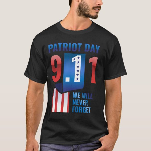9-11 patriotdagen zullen we nooit vergeten t-shirt (Voorkant)