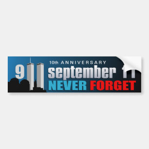 9/11 september 11 - 10e Jubileum - WTC Bumpersticker