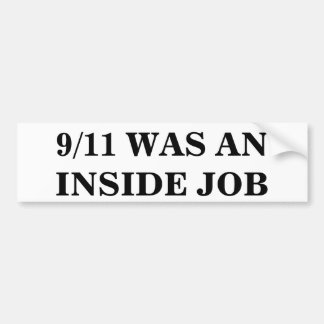 9/11 WAS EEN BINNENWERK BUMPERSTICKER