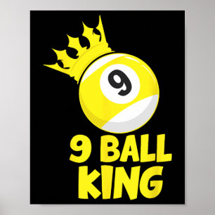 9 Ball King Champion 9 Ball biljart Pool speler Poster