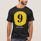 9 BALL ZWART SHIRT (Voorkant)