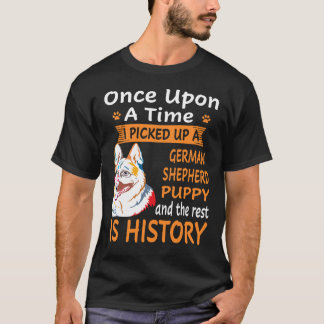9 Eens Heb Ik Een Duitse Herdershond Opgepakt P T-shirt