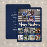 9 Foto Navy Blue Merry Christmas Modern Script Folie Feestdagenkaart<br><div class="desc">Verstuur stijlvolle, vrolijke groeten en deel 9 van je favoriete afbeeldingen met een aangepaste fotocollage marineblauw en gouden folie voor roos. Alle tekst op deze sjabloon is eenvoudig aan te passen om alle formuleringen op te nemen, zoals vrolijk kerstfeest, Prettige feestdagen, seizoensgroeten, nieuwjaarschaafjes, enz. (AFBEELDING PLACEMENT TIP: een gemakkelijke manier...</div>