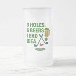 9 Holes, 6 Beers, 1 Bad Idea – Golf Humor Design Matglas Bierpul