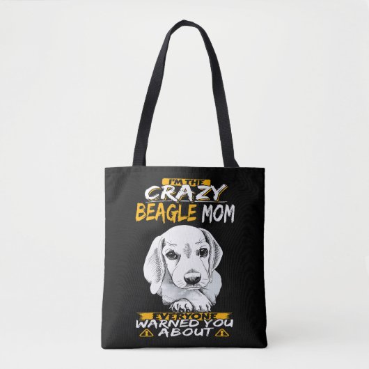 9 Ik ben de gekke Beagle mam Tote Bag (Voorkant)