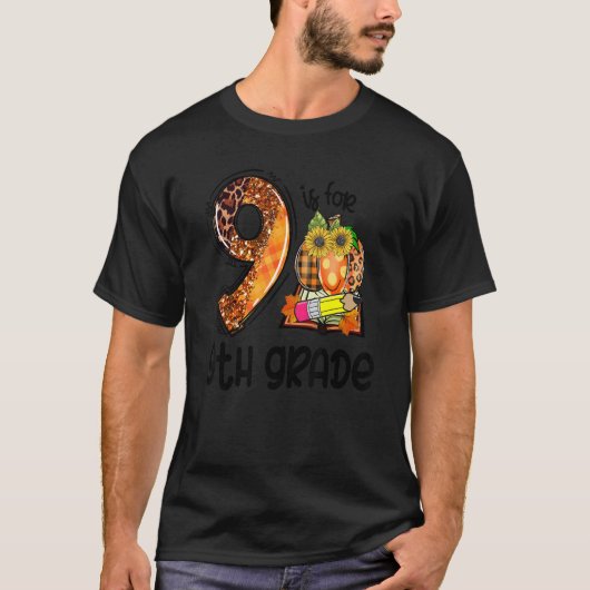 9 Is For 9th Grade Leopard Pumpkin Teacher Fall Th T-shirt (Voorkant)