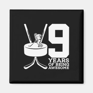 9 JAAR GEWELDIGE IJSHOCKEY ZIJN 9E VERJAARDAG MAGNEET