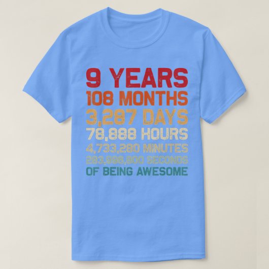 9 jaar Geweldige maanden Dagen Minuut 9e B T-shirt (Design voorkant)