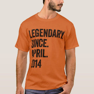 9 jaar Legendary sinds april 2014 9e verjaardag T-shirt