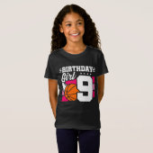 9 Jaar Oud Basketbal Party 9e Verjaardag Meisje T-shirt (Voorkant volledig)