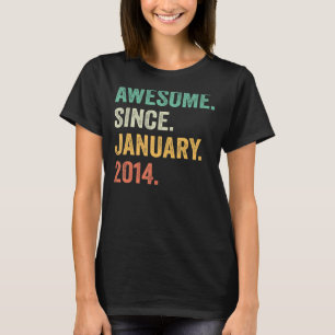 9 jaar oude geschenken Geweldige sinds januari 201 T-shirt