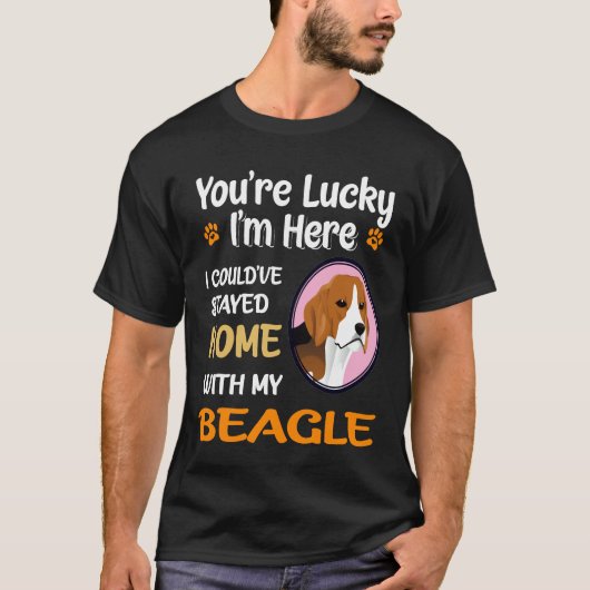 9 Je hebt geluk met mijn Beagle T-shirt (Voorkant)