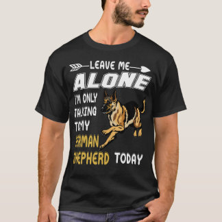 9 Laat me met rust, ik praat alleen met mijn Duits T-shirt