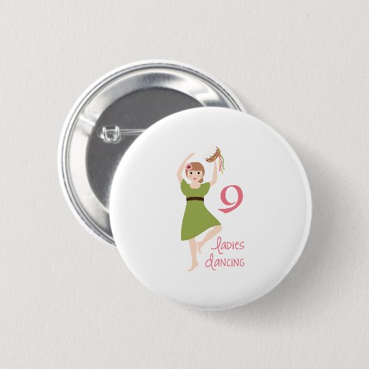 9 Ladies Dancing Ronde Button 5,7 Cm (Voorkant /achterkant)