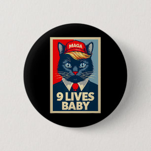 9 Lives Byby Schattigee Trump Cat Funny Trump 2024 Ronde Button 5,7 Cm