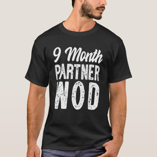 9-maands werkout van WOD-partner met zwangerschap T-shirt (Voorkant)
