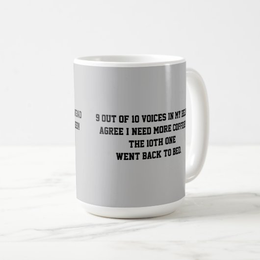 9 van de 10 stemmen in mijn hoofd KOFFIE MOK (Voorkant rechts)