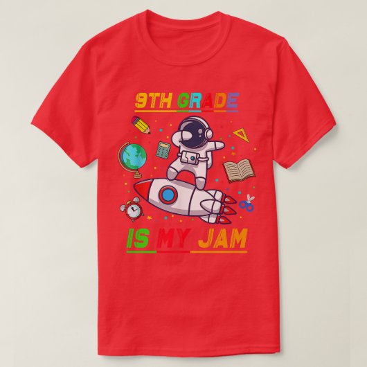 9de graad is mijn Jam Astronaut terug naar school  T-shirt (Design voorkant)