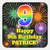 9de verjaardag: Fun Fireworks Kijk, regenboog # 9 Vierkante Sticker (Voorkant)