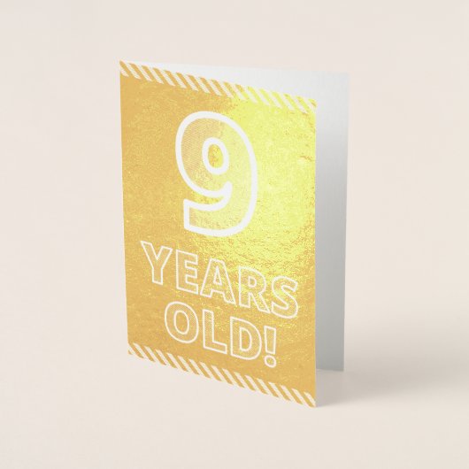 9de verjaardag - Vet "9 JAAR OUD"! Gold Foil-kaart Folie Kaarten (Voorkant)
