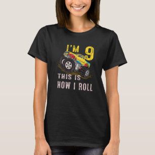 9e verjaardag Dit is hoe ik Monster Truck 9 Y rol T-shirt
