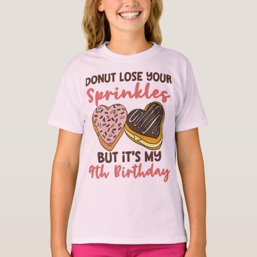 9e verjaardag Donut verliest je prinsessen grappig T-shirt (Voorkant)