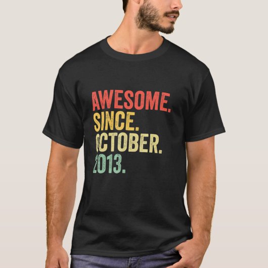 9th Birthday Awesome Since October 2013 9 Years O T-shirt (Voorkant)