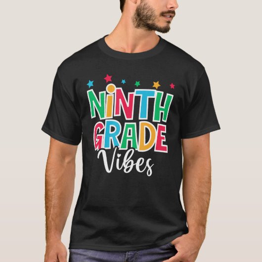 9th Grade Vibes First Day of School Welcome Back t T-shirt (Voorkant)