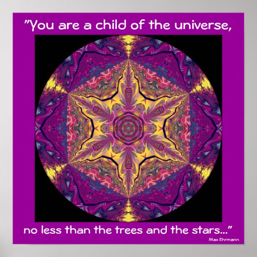 A04 "Kind van het universum" — Desiderata Poster.2 Poster (Voorkant)