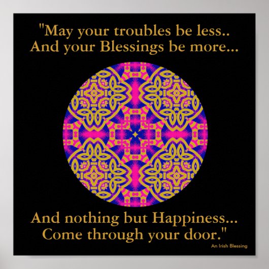 A40b Kaleidoscopic Mandala - Irish Blessing.2 Poster (Voorkant)