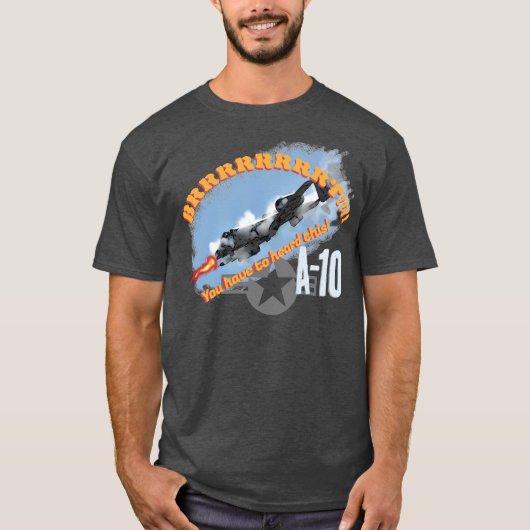 A-10 BRRRRT! T-SHIRT (Voorkant)