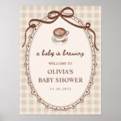 A Baby is Brewing Coffee Baby Shower Welcome Poster (Voorkant)