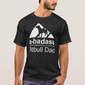A-badass Pitbull Pap T-shirt (Voorkant)
