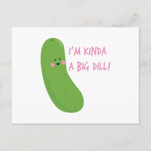 A Big Dill Briefkaart (Voorkant)