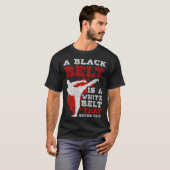 A Black Belt Is A White Belt That Never Quit Jiu J T-shirt (Voorkant volledig)