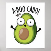 A-boo-cado Funny Avocado Scare Puns Poster (Voorkant)
