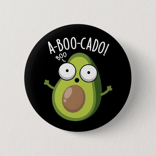 A-boo-cado Grappige Avocado Grappen Schrik Puns Do Ronde Button 5,7 Cm (Voorkant)