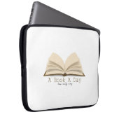 A Book A Day: Keeps Reality Away Electronics Bag Laptop Sleeve (Voorkant Rechts)