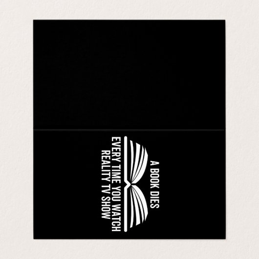 A Book Dies Every Time You Watch Reality Tv show Visitekaartje (Buitenkant ongevouwen)