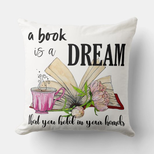 A Book Is a Dream Pillow | Square Throw Cushion Kussen (Voorkant)