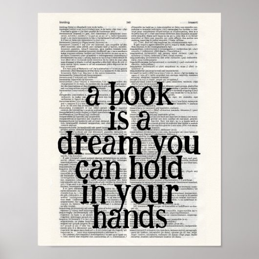 a book is a dream you hold in your hands poster (Voorkant)