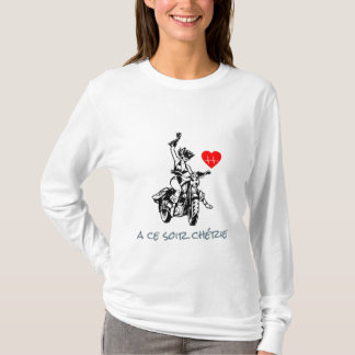 A ce soir chérie t-shirt