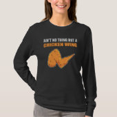 A Chicken Wing Mukbang Vlogger T-shirt (Voorkant)