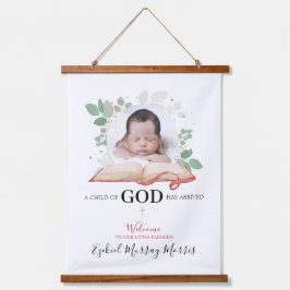 A Child Of God Has Arrived  Hangend Wandkleed
