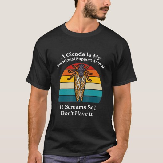 A Cicada Is My Emotional Support Animal Brood X T-shirt (Voorkant)