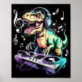 A Cute T-rex Playing Electronic Music Funny Dj Din Poster (Voorkant)